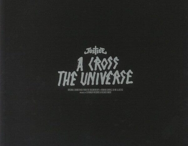 Justice - A Cross The Universe